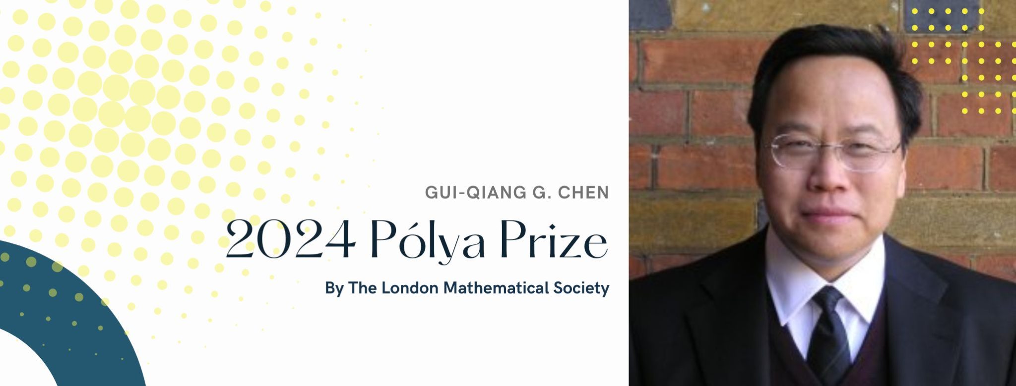 Gui-Qiang G. Chen Awarded the 2024 Pólya Prize by the London ...