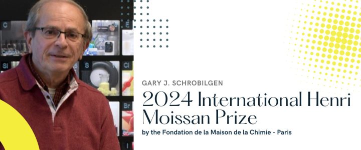 Gary J. Schrobilgen is the 2024 recipient of the Prix International Henri Moissan