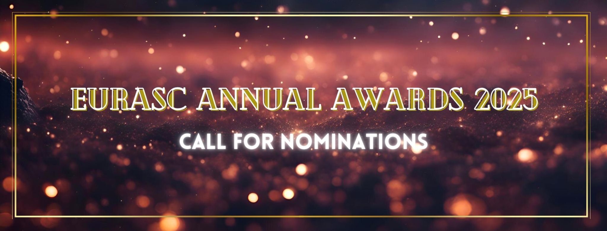 Call for 2025 EurASc Awards Nominations European Academy of Sciences