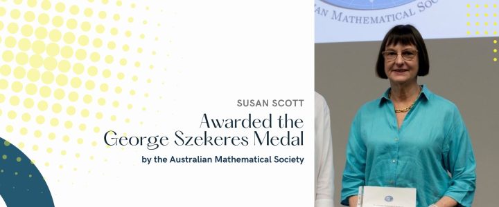 Susan Scott Awarded the George Szekeres Medal